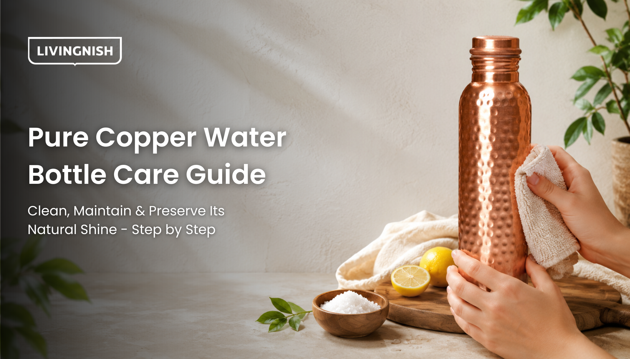 Step-by-Step Guide: How to Clean and Maintain a Pure Copper Water Bott ...
